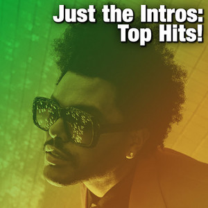 Just the Intros: Top Hits!