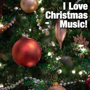 I Love Christmas Music!