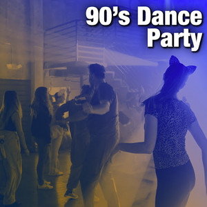 90's Dance Party