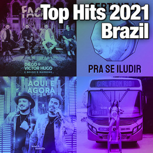 Top Hits 2021 Brazil