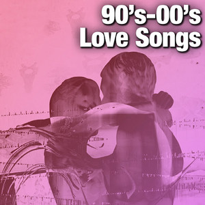90's-00's Love Songs