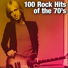 100 Rock Hits of the 70's