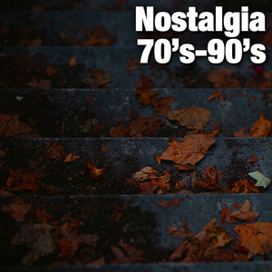 Nostalgia 70's-90's