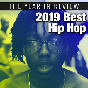 2019 Best Hip Hop