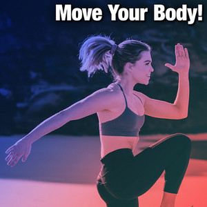Move Your Body!