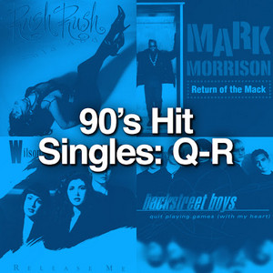 90's Hit Singles: Q-R