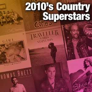2010's Country Superstars