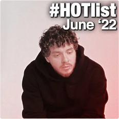 #HOTlist: June '22