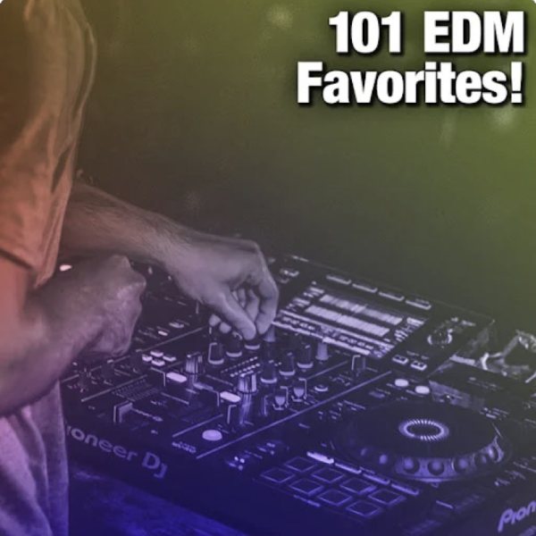101 EDM Favorites
