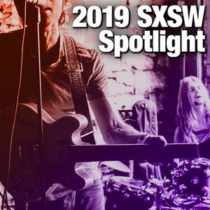 2019 SXSW Spotlight