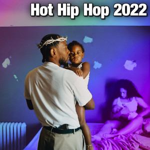 Hot Hip Hop 2022