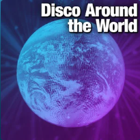 Disco Around the World