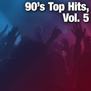 90's Top Hits, Vol. 5