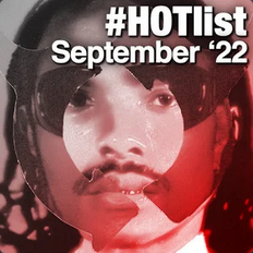 #HOTList: September '22