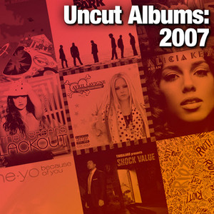Uncut Albums: 2007
