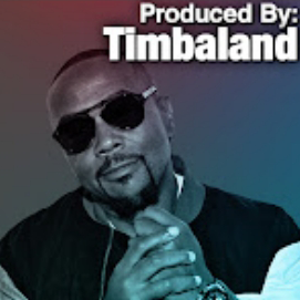 Produced By: Timbaland
