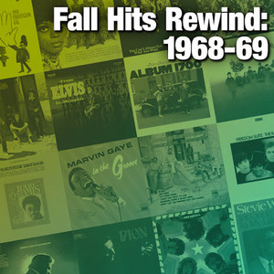 Fall Hits Rewind: 1968-69