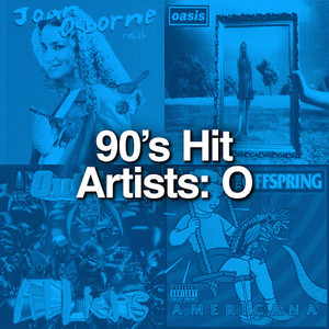 90's Hit Artists: O