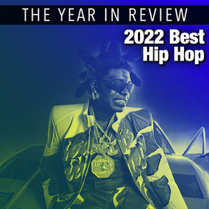 2022 Best Hip Hop