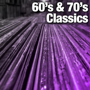 60's & 70's Classics