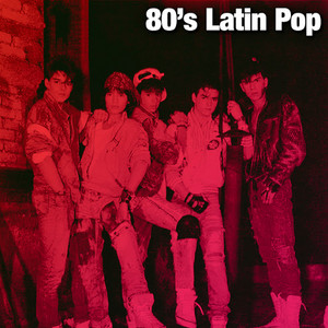 80's Latin Pop