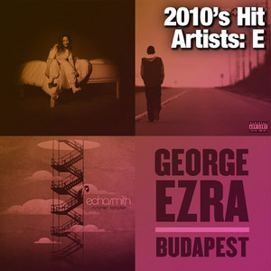 2010's Hit Artists: E