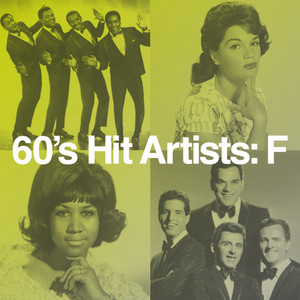 60's Hit Artists: F