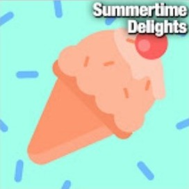 Summertime Delights
