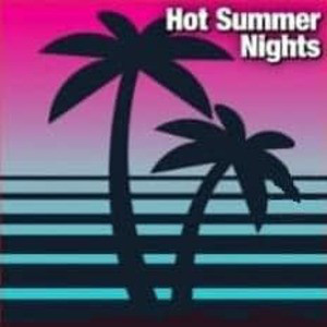 Hot Summer Nights