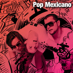 Pop Mexicano