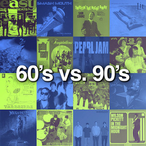 60's vs. 90's