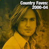 Country Faves: 2000-04