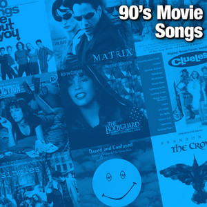 90's Movie Songs