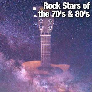 Rock Stars of the 70's & 80's