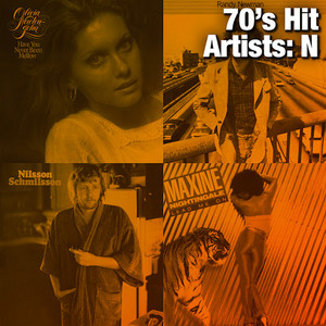70's Hit Artists: N