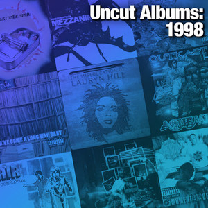Uncut Albums: 1998