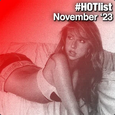 #HOTlist: November '23