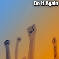 Do It Again