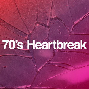 70's Heartbreak