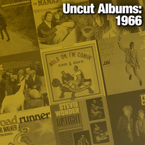 Uncut Albums: 1966
