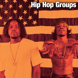 Hip Hop Groups