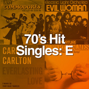 70's Hit Singles: E