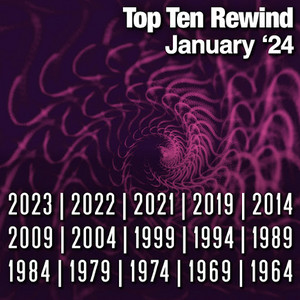 Top Ten Rewind: January '24