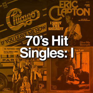 70's Hit Singles: I