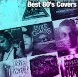 Best 80's Covers