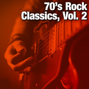 70's Rock Classics, Vol. 2