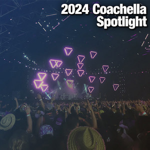 2024 Coachella Spotlight