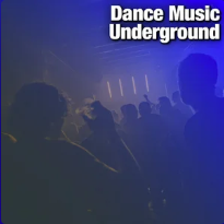 Dance Music Underground