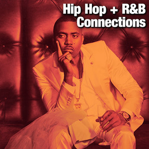 Hip Hop + R&B Connections