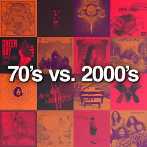 70's vs. 2000's